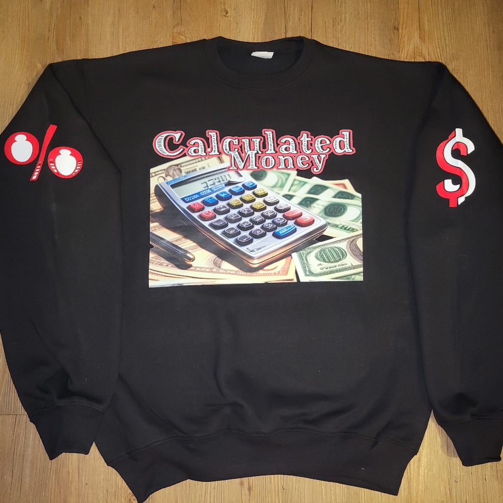 CALCULATED MONEY SWEATER